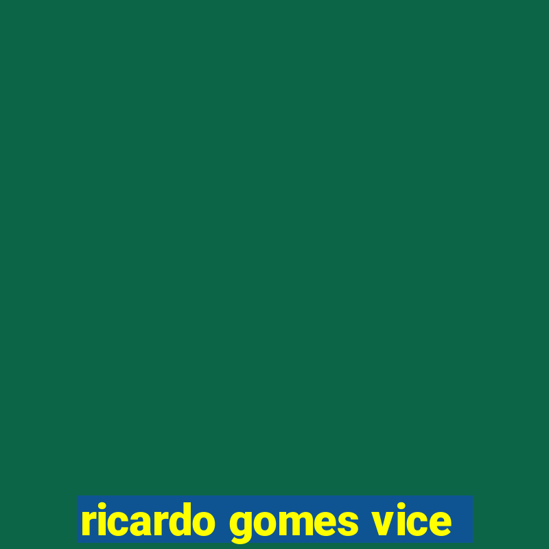 ricardo gomes vice-prefeito de porto alegre